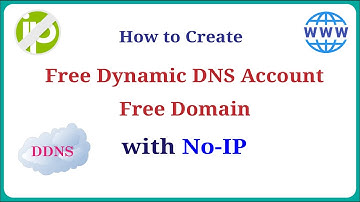 How to Create Free Dynamic DDNS Account with NoIP | Create a Free Domain