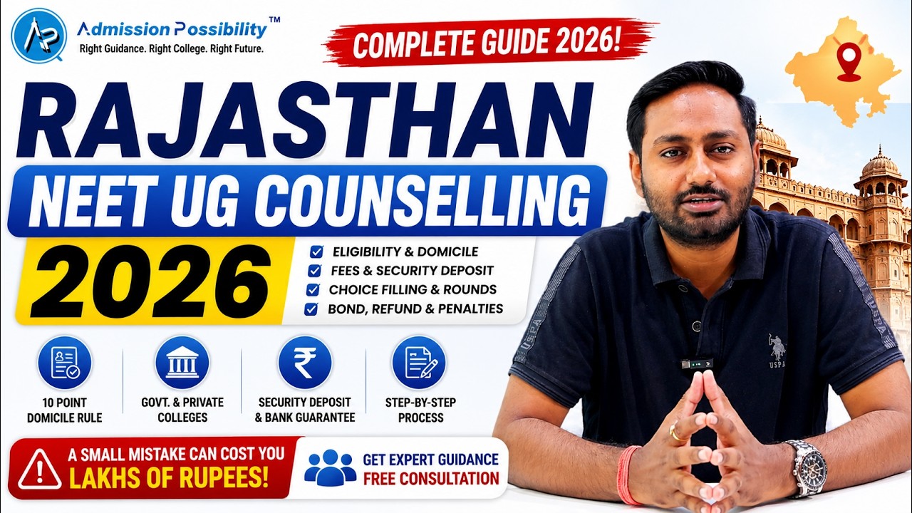Rajasthan NEET UG Counselling 2026 Complete Guide | Fees, Domicile, Security, Bond & Choice Filling