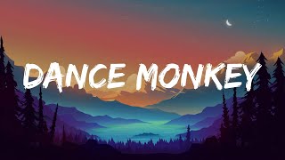 Dance Monkey - Tones And I (Lyric Video)