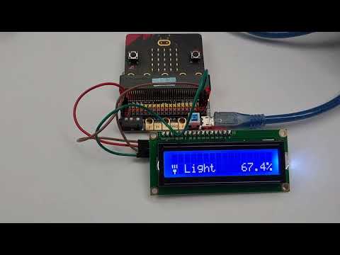 Microbit: Display of the Light Level Data   using   2IC  1602 LCD