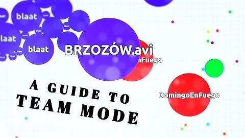 Agario - Another Guide to Team Mode
