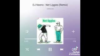Dj neeno - net liggies remix