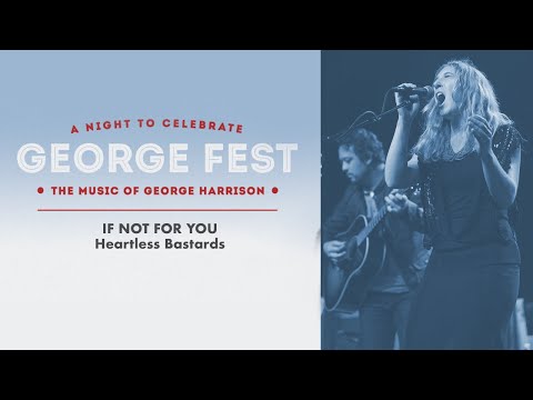 Heartless Bastards - If Not For You Live At George Fest