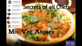 Mix Veg Angara | Veg Angara Recipe | वेज अंगारा | मिक्स वेजिटेबल सब्ज़ी-रेस्टोरेंट  से भी अच्छी