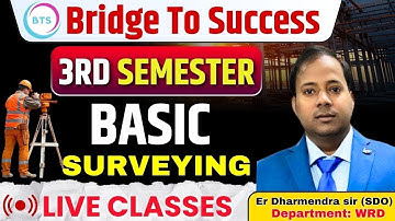 3rd Semester| Basic Surveying(Revision Session 01) |Secure Your Future | Bridge To Success For Civil
