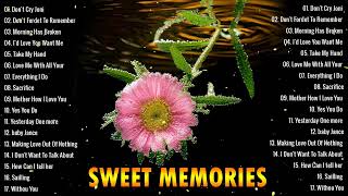 Sweet Memories Sentimental Love songs Collection