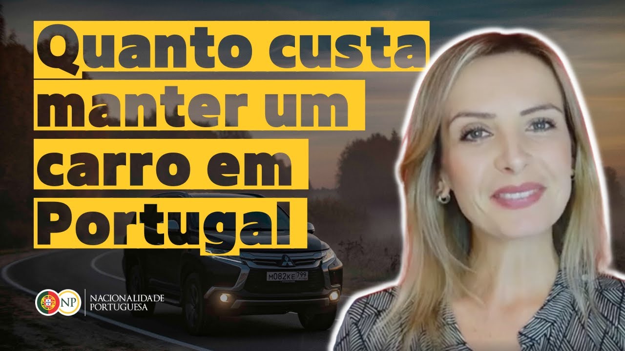 quanto-custa-manter-um-carro-em-portugal-youtube