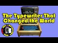The  typewriter that changed the world