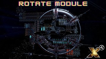 X4 Cradle of Humanity - Rotate Module