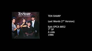 TEN SHARP - Last Words (7'' Version) - 1986