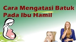 Cara Alami Mengatasi Batuk Pada Ibu Hamil - Herbal TV - Durasi: 5.11. 