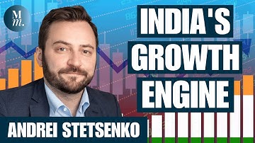 The Relentless Engine Powering India’s Next Decade | Andrei Stetsenko