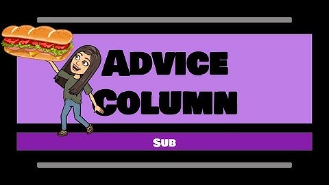 Advice Column: Sub