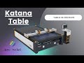 PRESENTATION | Katana Table - Table de découpe