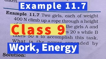Example 11.7 Work Energy Class 9 Science