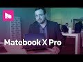 Matebook X Pro hands-on from MWC 2018