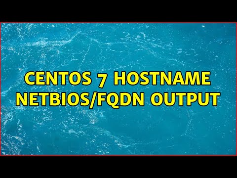 CentOS 7 hostname netbios/fqdn output (2 Solutions!!)