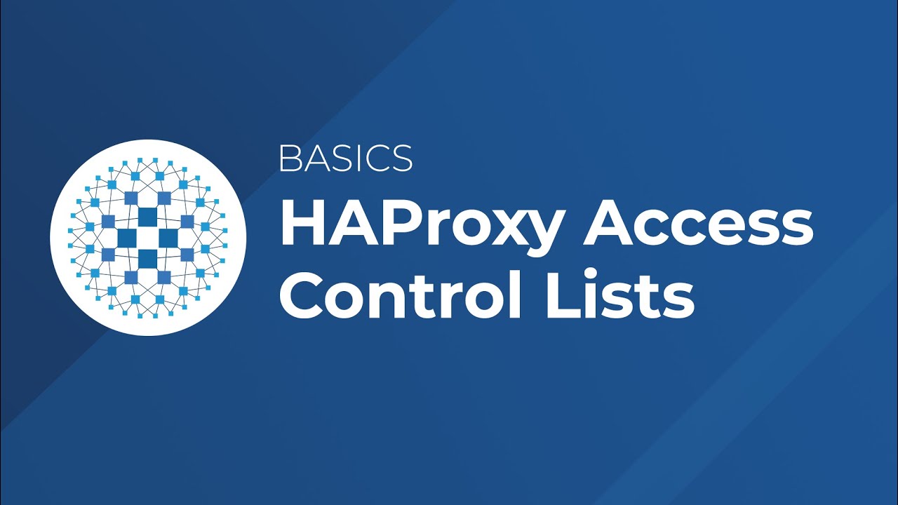 HAProxy Access Control Lists