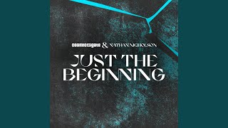 Just the Beginning (Extended Mix)