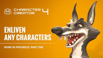 Character Creator 4 Work in Progress - Part One: Enliven Any Characters