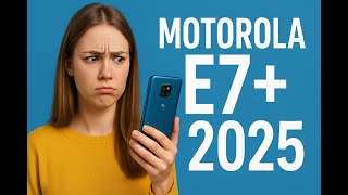 MOTOROLA MOTO E7 PLUS REVIEW 2025 VALE LA PENA AUN COMPRARLO