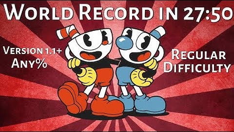 Cuphead Former [WR] Speedrun in 27:50 | Any% - V1.1.5 - Regular Difficulty