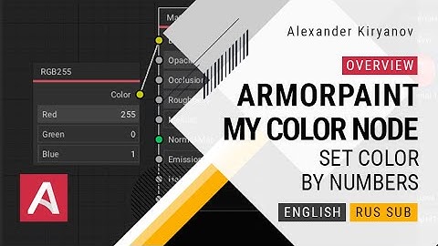 ArmorPaint. My Color RGB node.