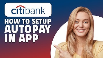 How to Setup Autopay in Citibank App for Credit Card! (Quick & Easy)