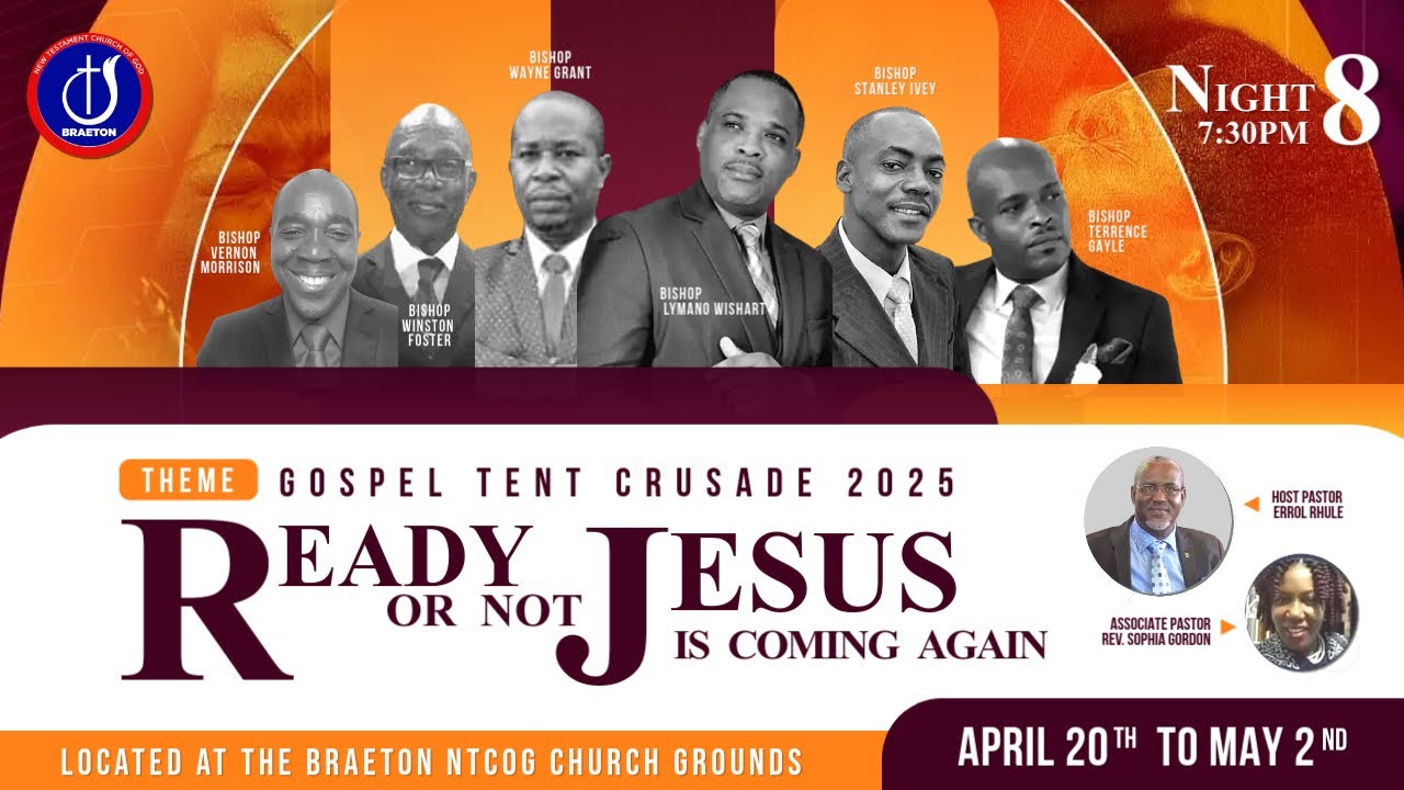 Ready or Not: Jesus is Coming Again | BNTCOG Tent Crusade Night 7 ...