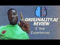 Originality ai review 2024  i used it for 1 year my experience