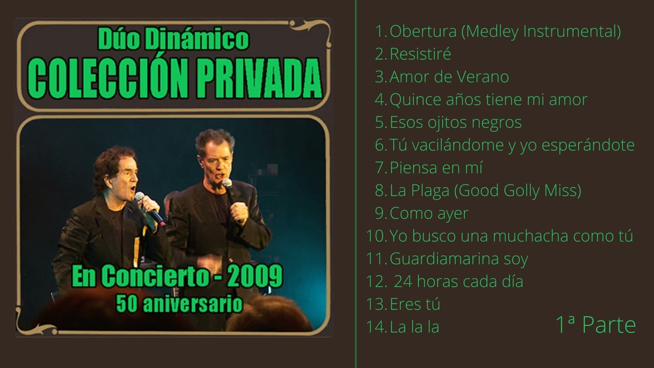 Dúo Dinámico- Concierto 50 Aniversario. Parte I