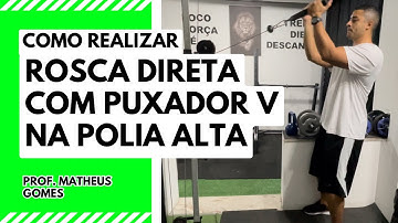 Rosca direta com puxador V na polia alta - prof. Matheus Gomes