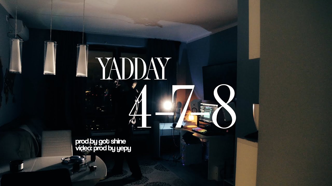 YADDAY - 4-7-8