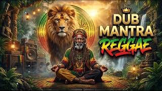 DUB MANTRA REGGAE 🔥 Mystic Roots Session | Spiritual Reggae Mantra, Merry Christmas 2026