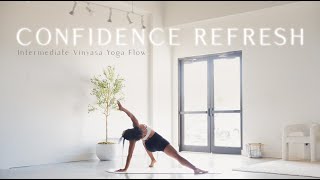 Confidence Refresh Intermediate Vinyasa Yoga For Heat Building & The Best Full Body Stretch