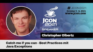 Catch me if you can - Best Practices mit Java Exceptions | Christopher Olbertz (DE)