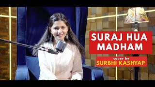 Suraj Hua Maddham | K3G | cover by Surbhi Kashyap | Shah Rukh Khan | Kajol | Sonu Nigam, Alka Yagnik
