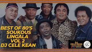BEST OF SOUKOUS LINGALA VOL 2 - DJ CELE KEAN/ PEPE KALE/SANFANTHOMAS/YONDO SISTER/AWILO/SOUKUS STARS