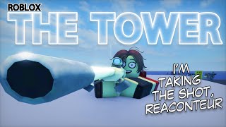 A Quick Guide to THE TOWER on Roblox...
