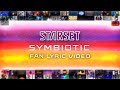 STARSET - SYMBIOTIC  (FAN LYRIC VIDEO)