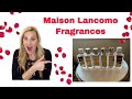 Maison Lancôme Fragrances