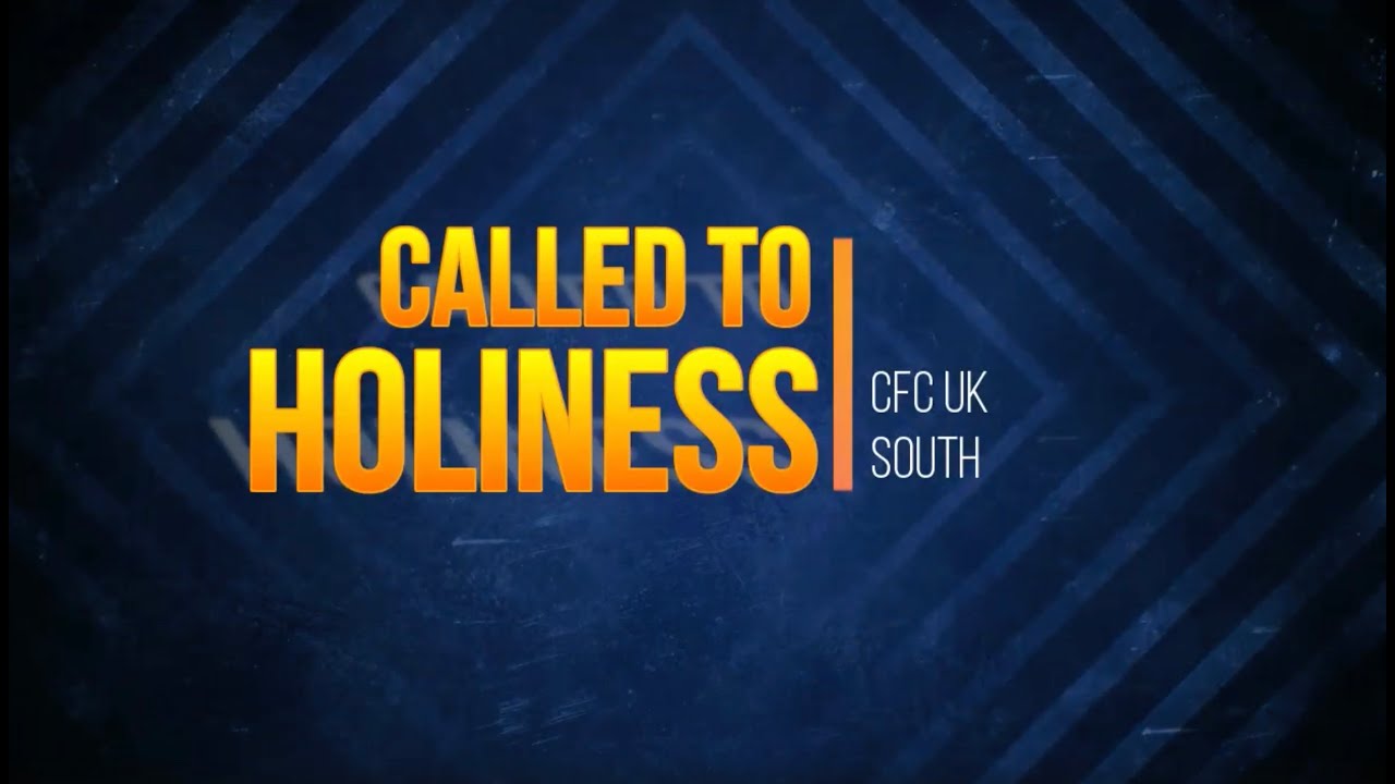 Called To Holiness YouTube