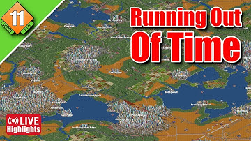 Running Out Of Time -  E34 Highlights - 🚂 OpenTTD Let