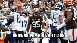 DESHAUN WATSON, MYLES GARRETT AND BROWNS DOMINATE TITANS - The Daily Grossi