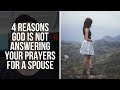 Praying for a Spouse: Why Isn't God Answering My Prayers for a Christian Relationship?