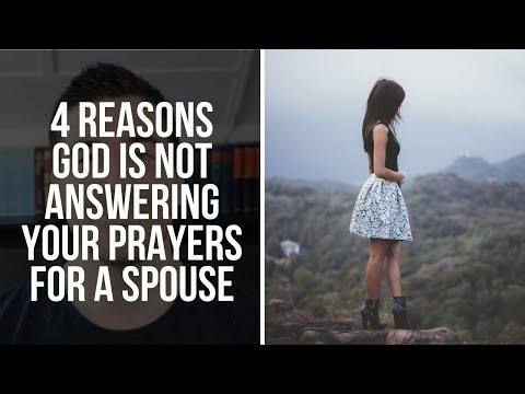 Praying for a Spouse: Why Isn't God Answering My Prayers for a Christian Relationship?