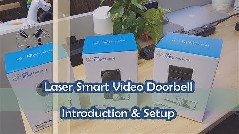 Laser Smart Video Doorbell Introduction & Setup