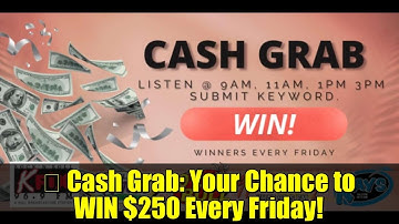 💰 Cash Grab: Your Chance to WIN $250 Every Friday!