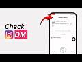 How to Check DM on Instagram | View Instagram Direct Messages