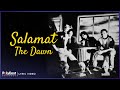 The Dawn - Salamat (Lyric Video)